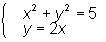 What are the solutions to the system of equations? (_____ , 2) and ( _____ , _____ )-example-1