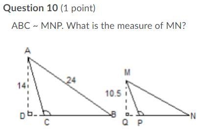 Q10: ABC ~ MNP. What is the measure of MN? Question 10 answers: 252 18 32 6.13-example-1