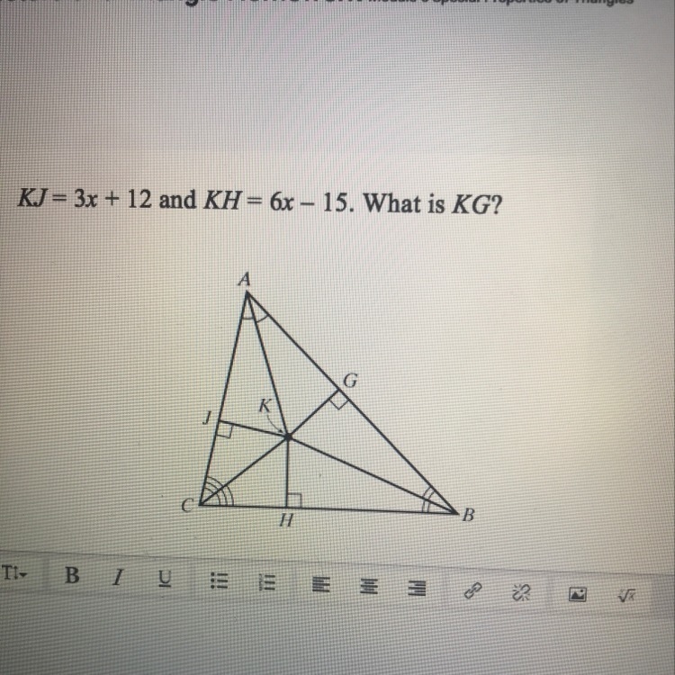 KJ=3x+12 And KH=6x-15. What is KG?-example-1