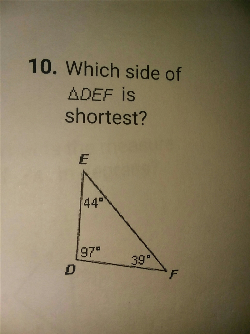 Which side of triangle DEF is shortest?​-example-1