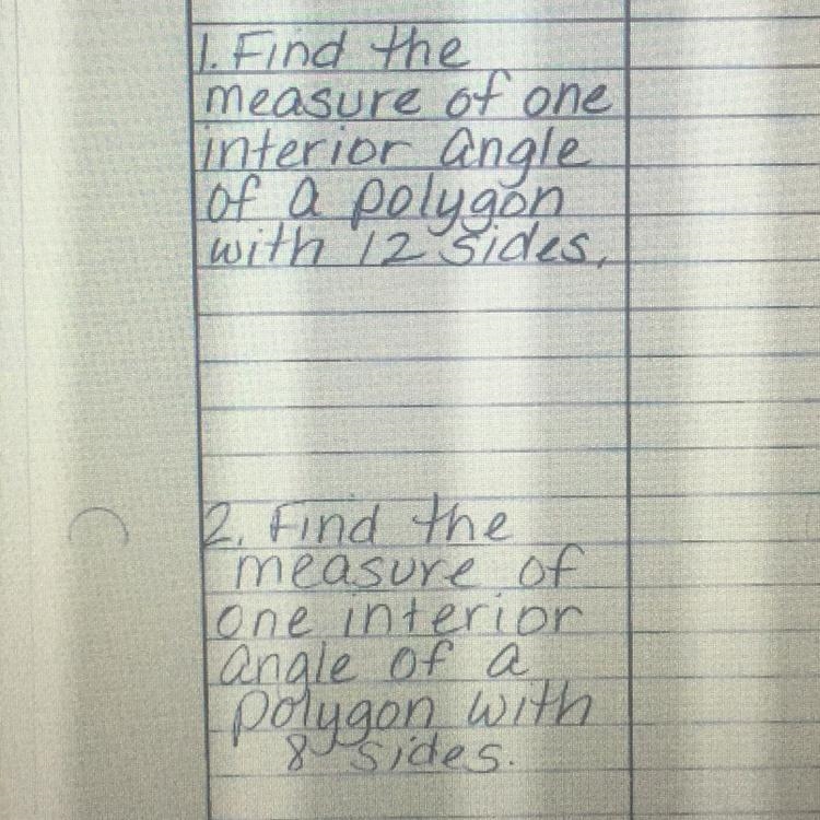 1. Find the measure of one interior angle of a polygon with 12 sides. 2. Find the-example-1