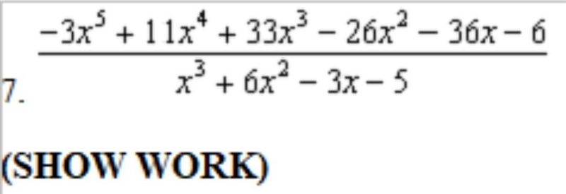 -3x⁵+11x⁴+33x³-26x²-36x-6 / x³+6x²-3x-5​-example-1