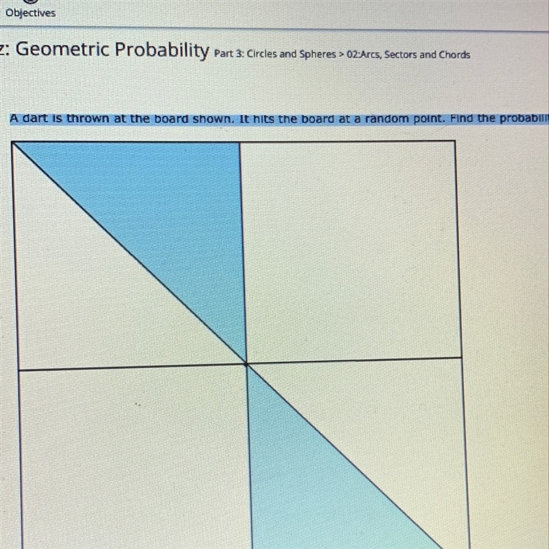A dart is thrown at the board shown. it hits the board at a random point. find the-example-1