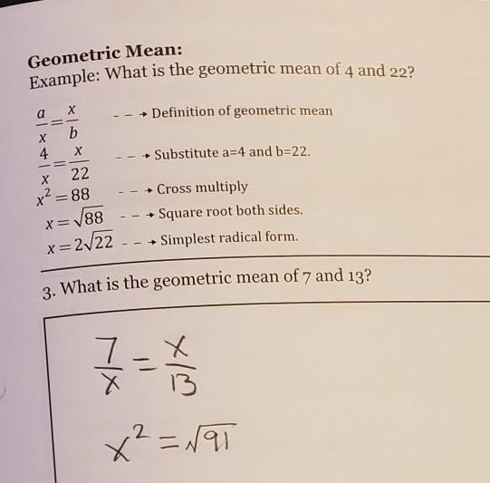 What is the geometric mean of 7 and 13? I got up to this step but I don't understand-example-1