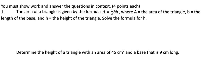 PLEASE HELP!! Determine the height of a triangle with an area of 45 cm2 and a base-example-1