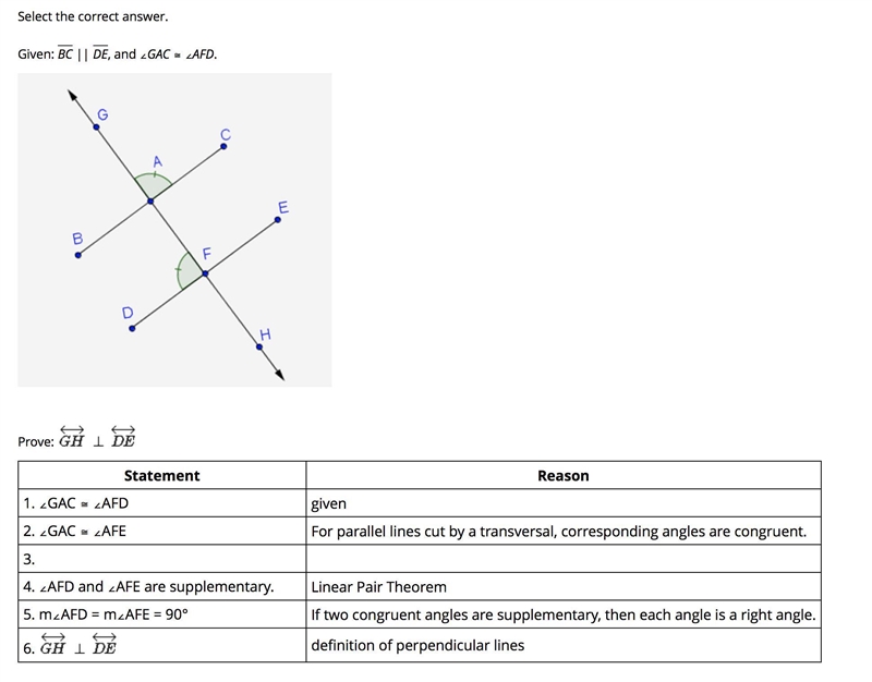 Select the correct answer. Given: BC || DE, and ∠GAC ≅ ∠AFD. ---------------------------------------------------------- What-example-1