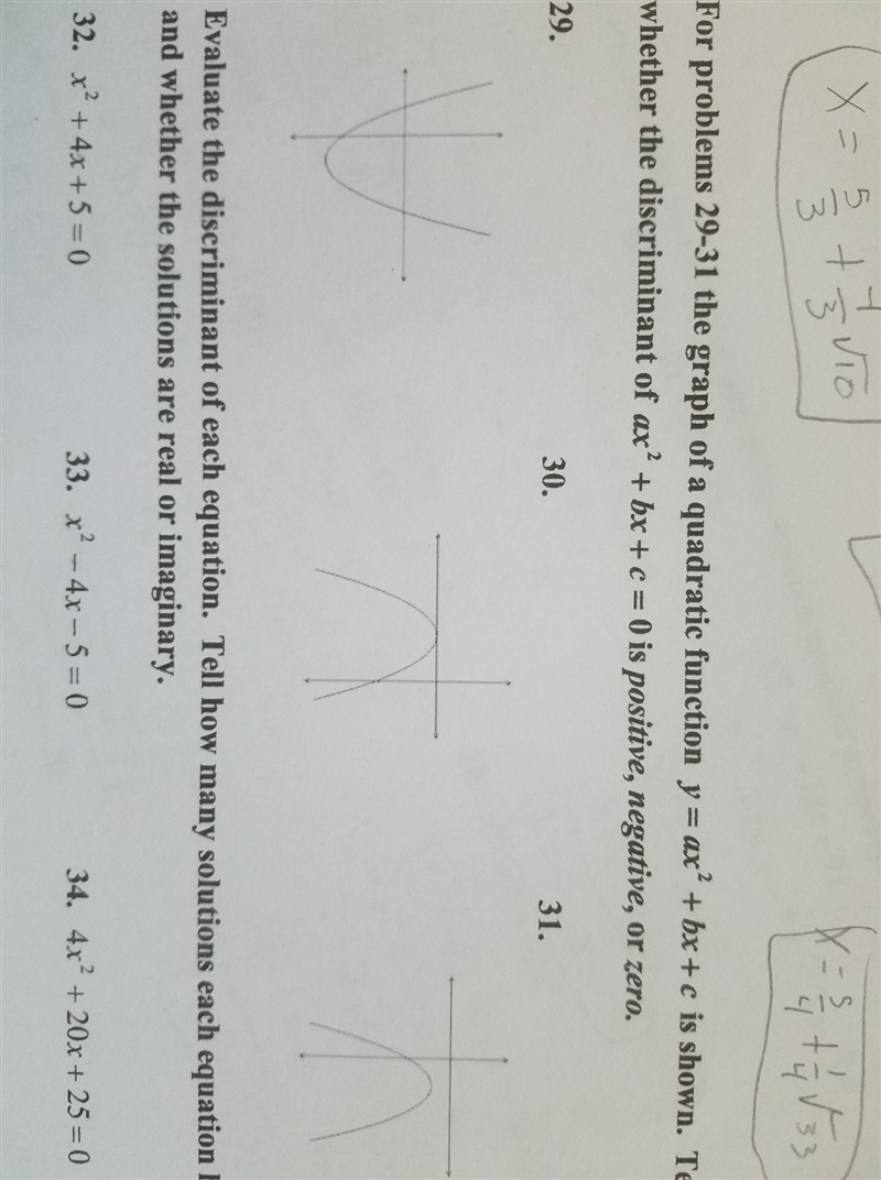 For problems 29 - 31 the graph of a quadratic function y=ax^2 + bx + c is shown. Tell-example-1