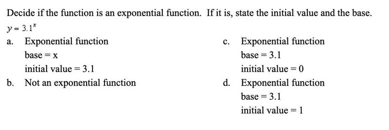 (Q5) Decide if the function is an exponential function. If it is, state the initial-example-1