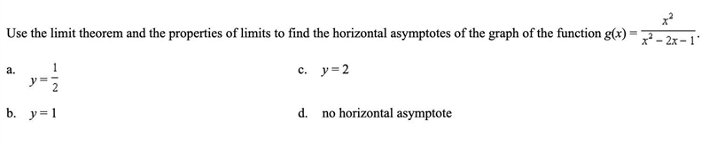 Use the limit theorem and the properties of limits to find the horizontal asymptotes-example-1