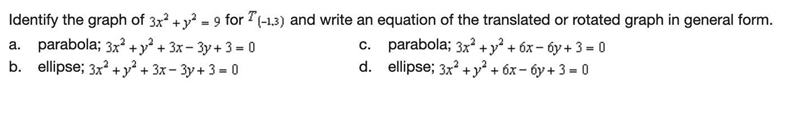 Q5: Identify the graph of the equation and write an equation of the translated or-example-1