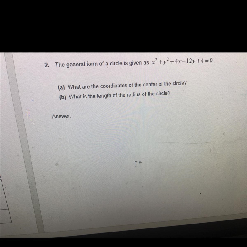 (A) what are the coordinates of the center of the circle? (B) What is the length of-example-1