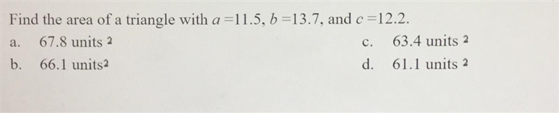 Find the are of a triangle (picture provided)-example-1