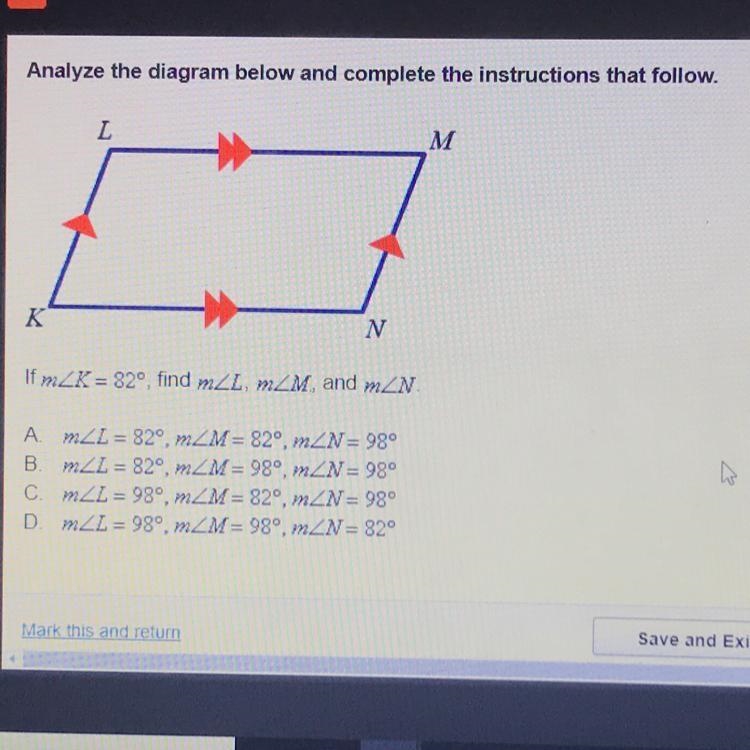 Analyze the diagram below and complete the instructions that follow. If mZK = 82°, find-example-1