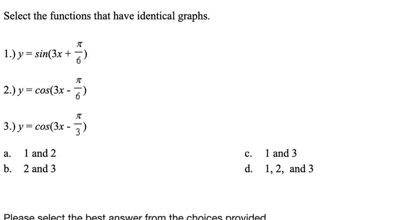 Select the functions that have identical graphs.-example-1