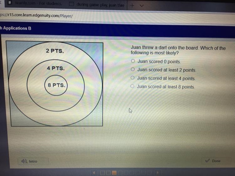 Juan threw a dart onto the board. Which of the following is most likely? Answers in-example-1