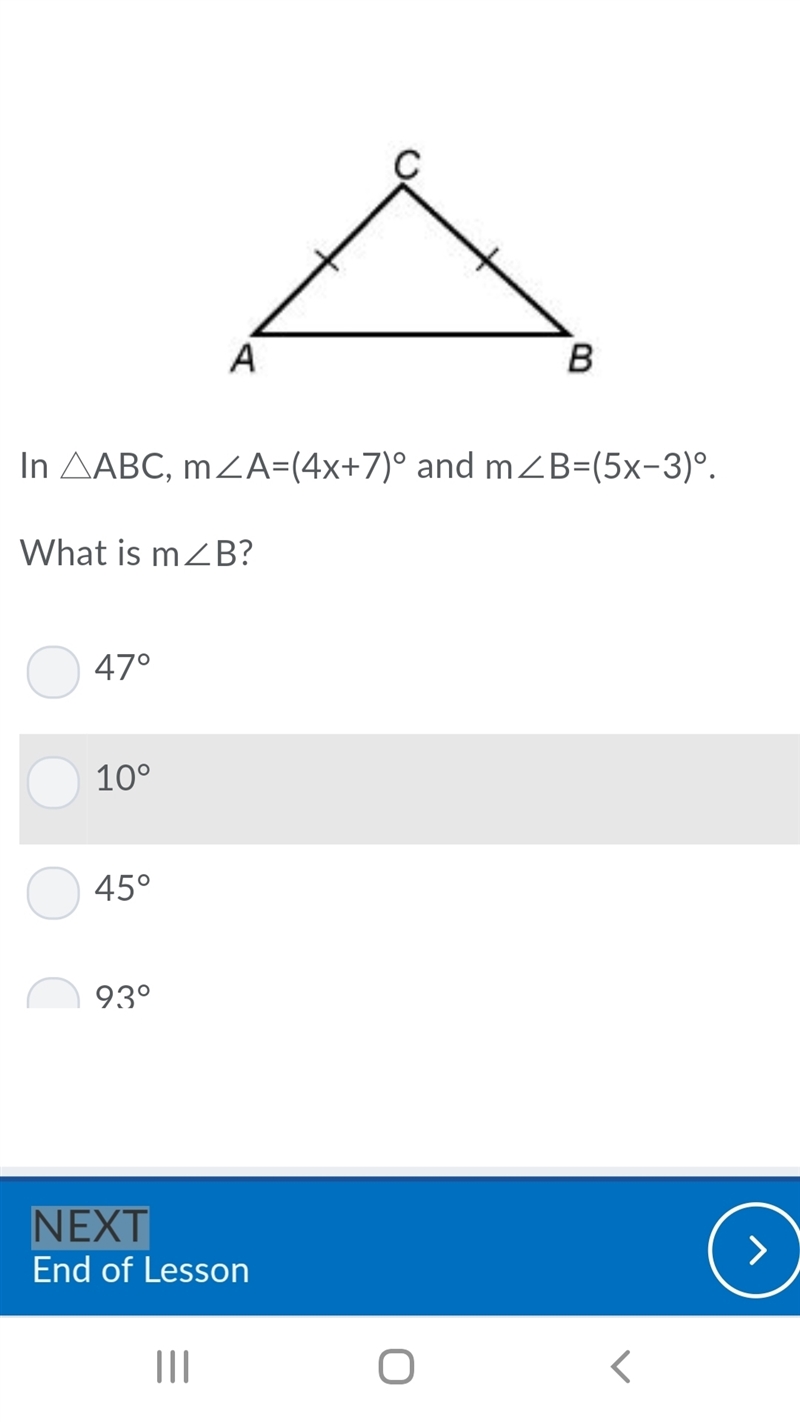 Helppp!!!! 1.Question 2 ( In △ABC, m∠A=(4x+7)° and m∠B=(5x−3)°. What is m∠B A.47° B-example-1