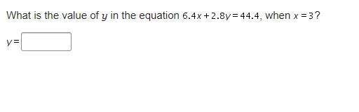 What is the value of y in the equation when x=3? Image below.-example-1