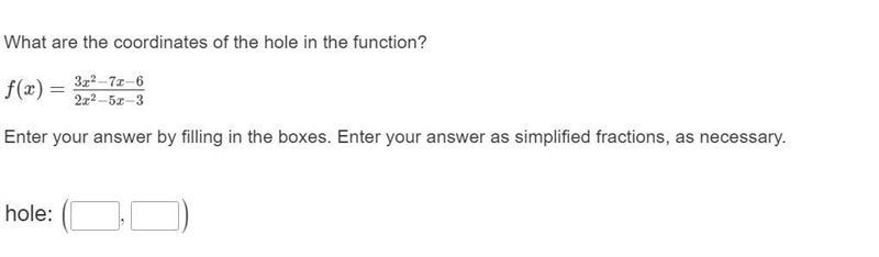 Coordinates of the hole of the function-example-1