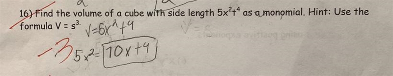 Find the volume of a cube with side length 5x^2t^4 as a monomial. Hint: Use the formula-example-1