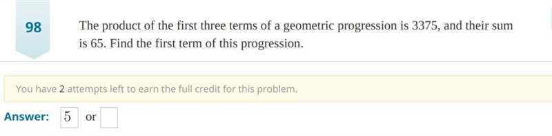 The product of the first three terms of a geometric progression is 3375, and their-example-1