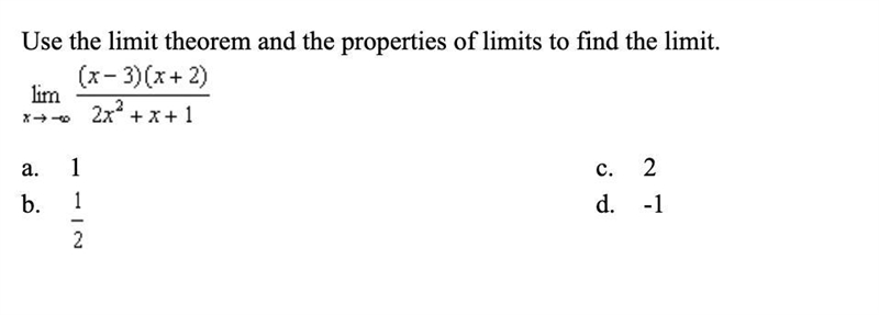 Use the limit theorem and the properties of limits to find the limit. Picture provided-example-1