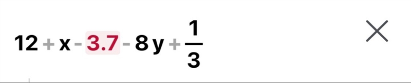 What is the constant? Select all that are true. -8 -3.7 1/3 X 1 12 Please helppp-example-1