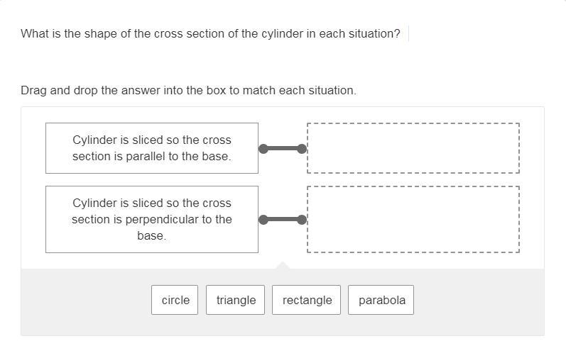 What is the shape of the cross section of the cylinder in each situation? Drag and-example-1