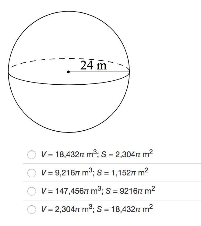 Identify the volume and surface area of the sphere in terms of π. HELP PLEASE!!-example-1