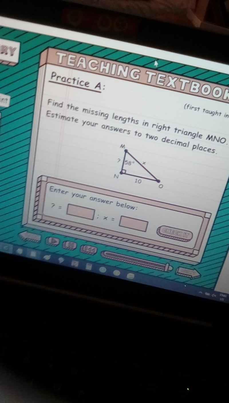 Find the missing lengths in right triangle mno. Estimate your answer your answer to-example-1