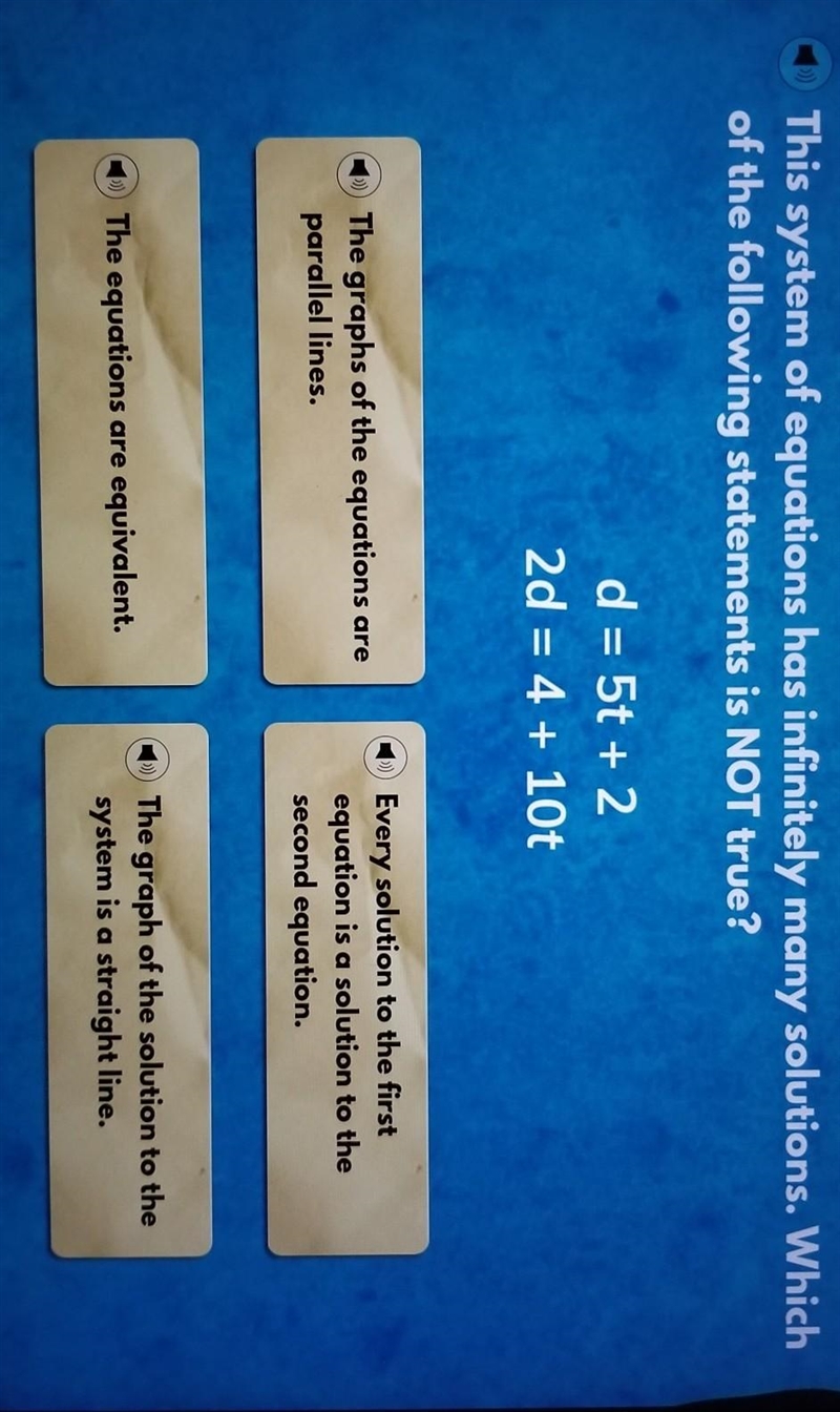 This system of equations has infinitely many solutions. Which of the following statements-example-1