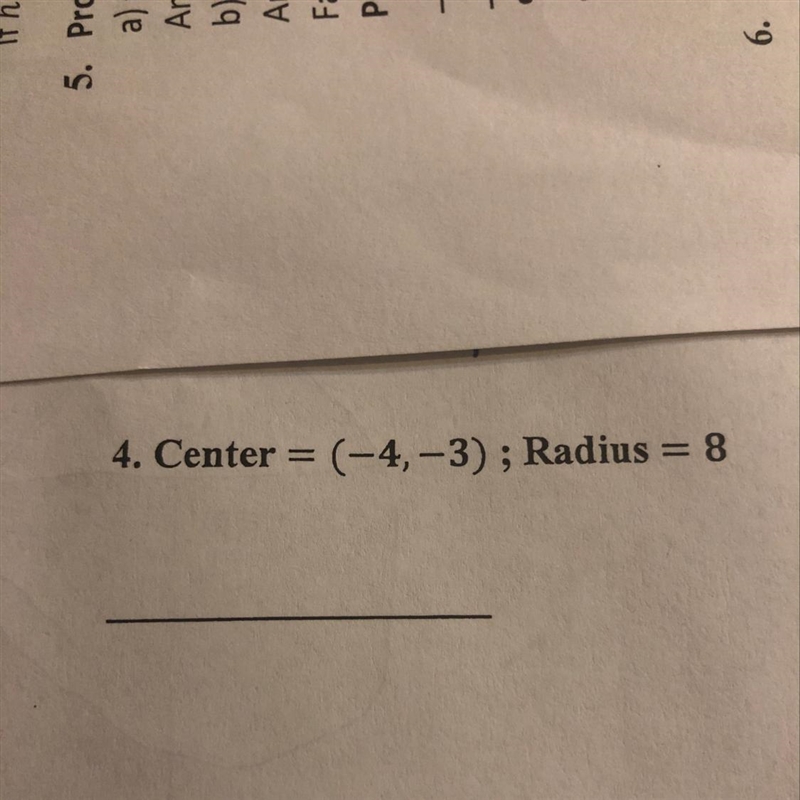 Write an equation of the circle given its center and radius-example-1