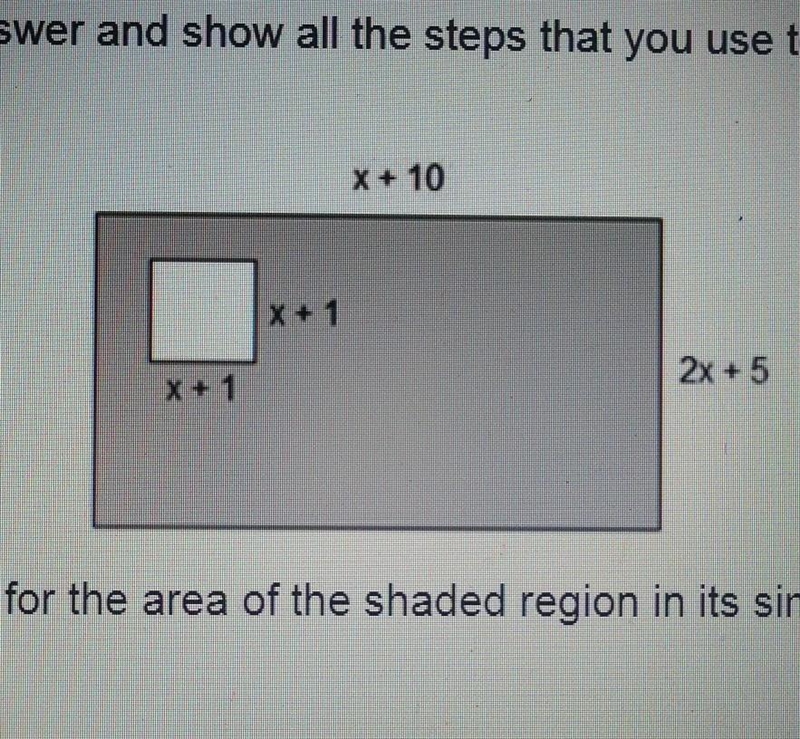 !HELP! I need to write an expression for the shaded region in its simplest form, showing-example-1