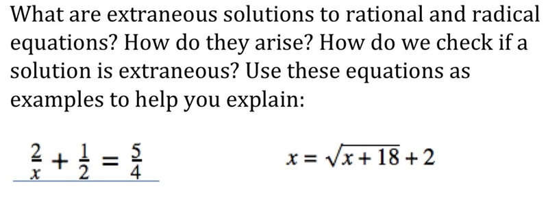 What are extraneous solutions to rational and radical equations? How do they arise-example-1