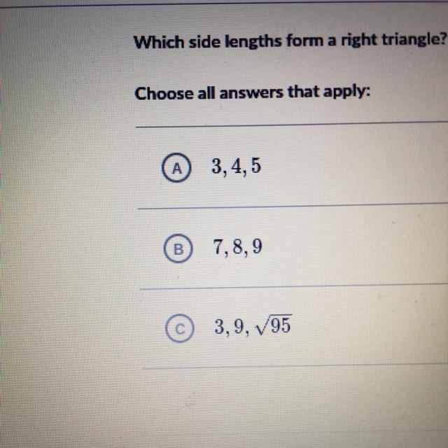 Which side lengths form a right triangle 30 POINTS!!-example-1