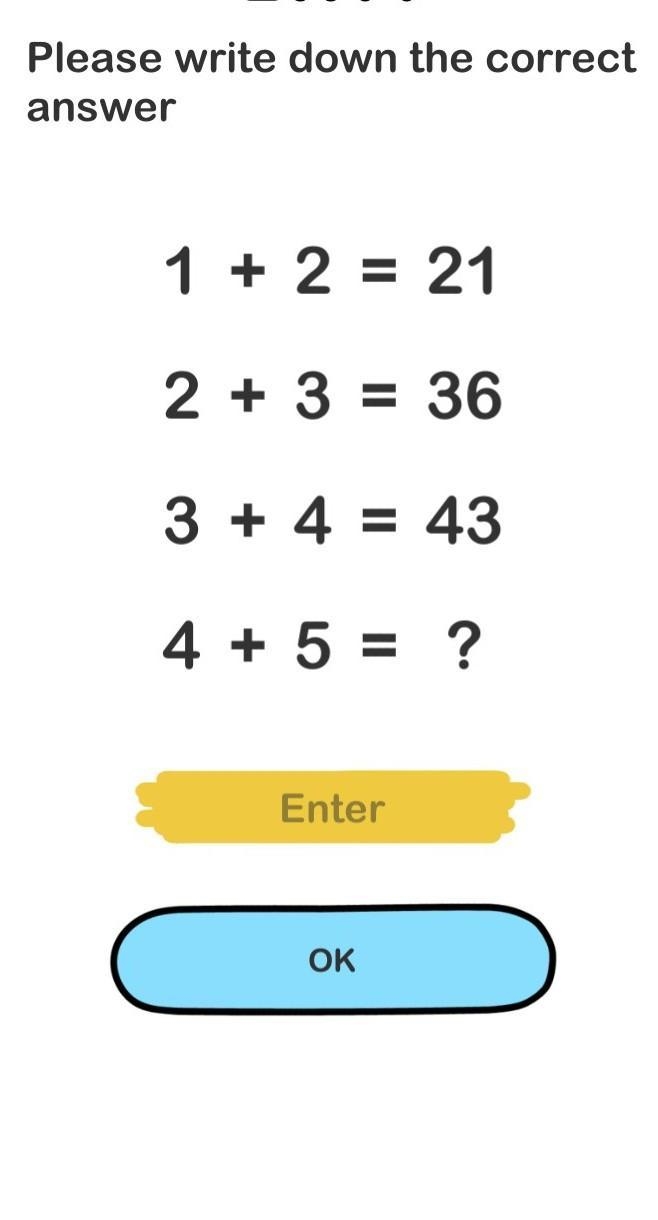 Help me out Give the correct answer 1+2=21 2+3=36 3+4=43 4+5=?​-example-1