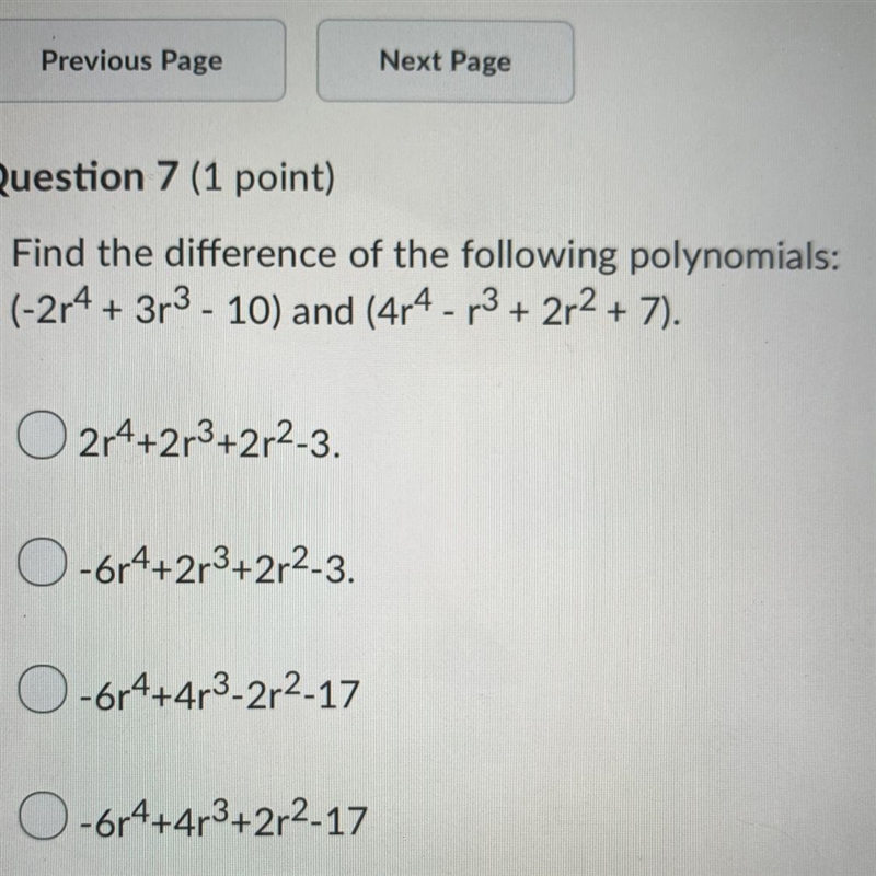 Find the difference of the following polynomials: (-2r4 + 3r3 - 10) and (4r4 - p3 + 2r-example-1