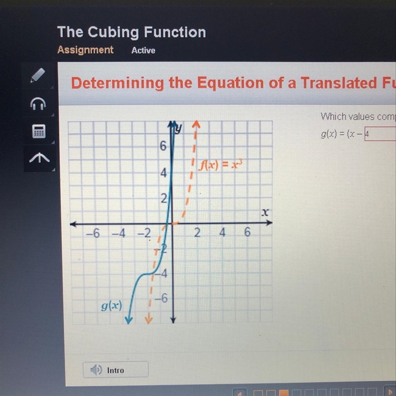 Which values complete the translated function? g(x) = (x- )^3 +-example-1