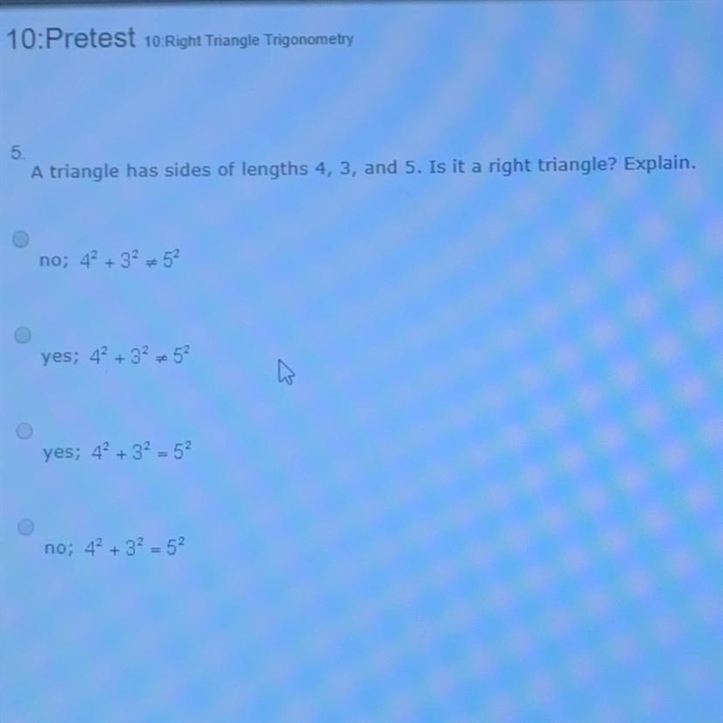 A triangle has sides of lengths 4, 3, and 5. Is it a right triangle? Explain.-example-1