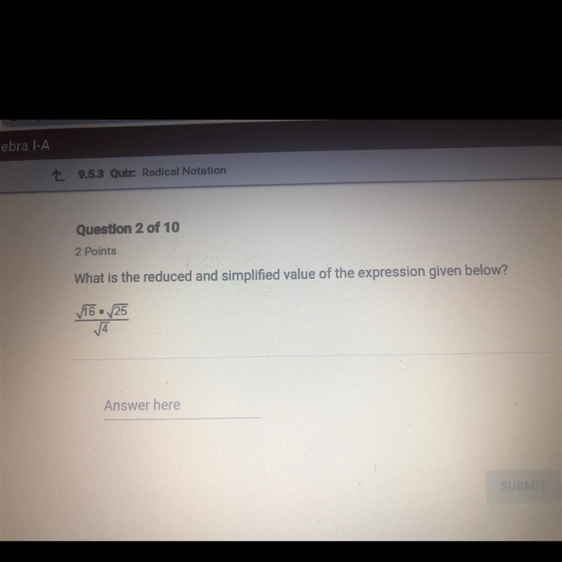 Question 2 of 10 2 Points What is the reduced and simplified value of the expression-example-1