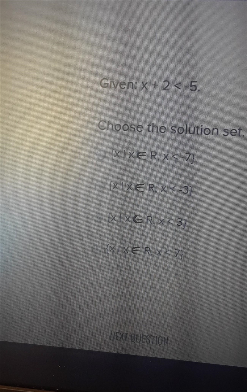 Given x+2<-5 choose the solution set.​-example-1