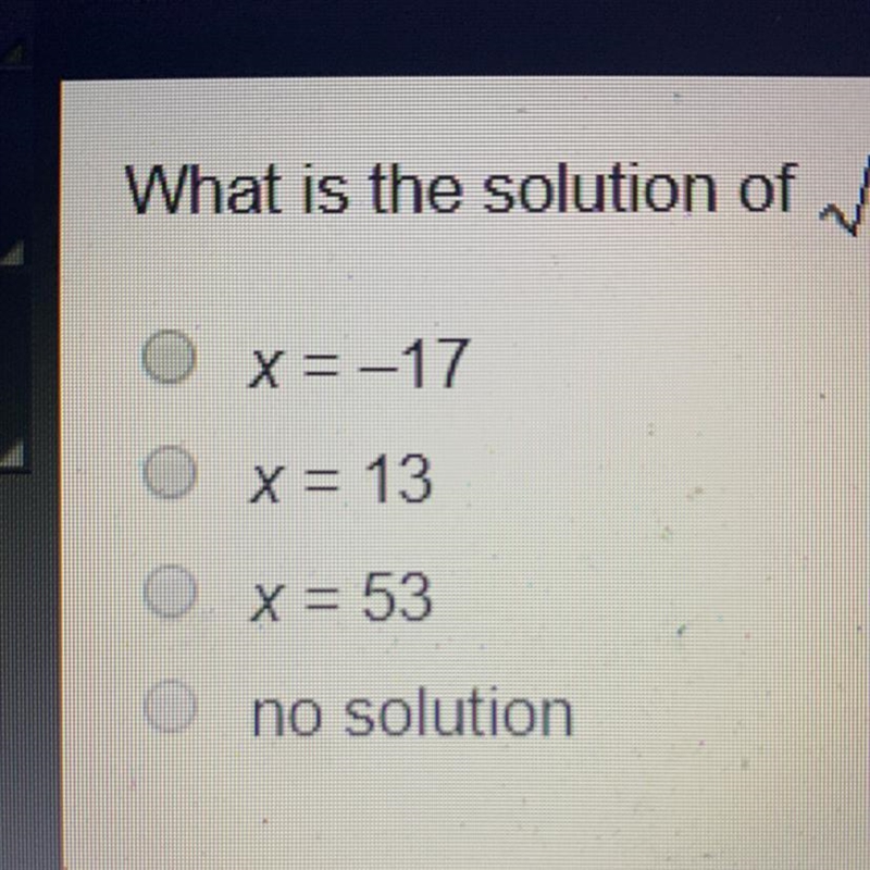 What is the solution of sqrt (x-4)+5=2-example-1