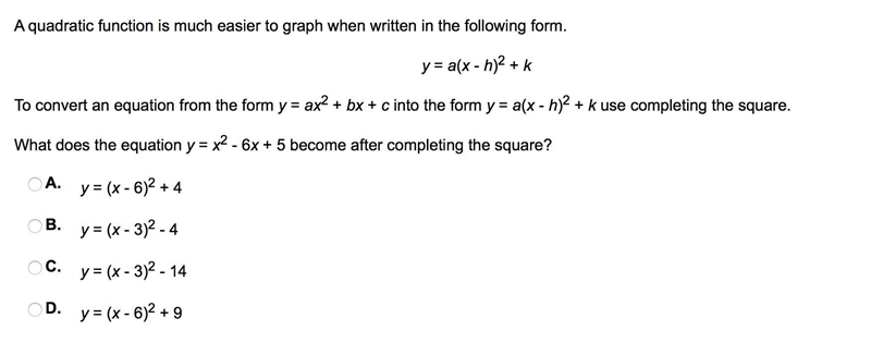 What does the equation y = x2 - 6x + 5 become after completing the square?-example-1