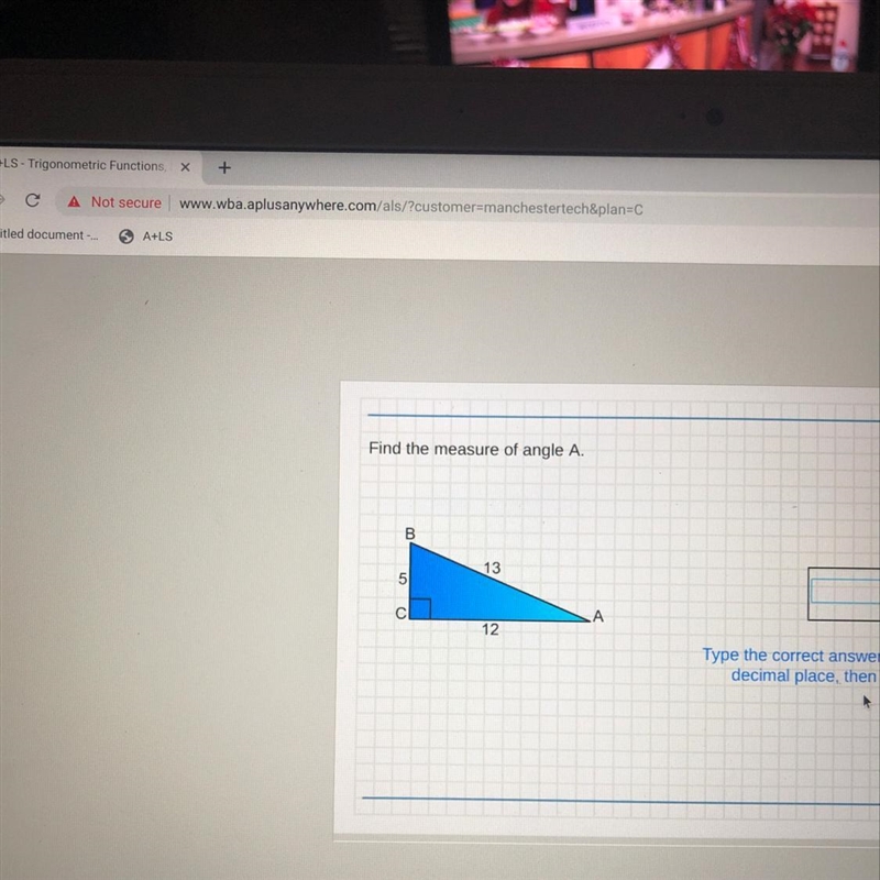 Find the measure of angle A. .-example-1