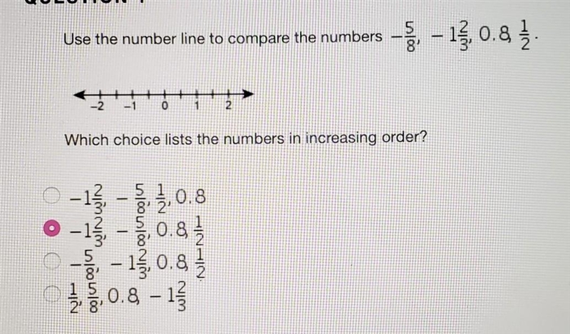 ALGEBRA 94 POINTS Use the number line to compare the numbers Which choice lists the-example-1