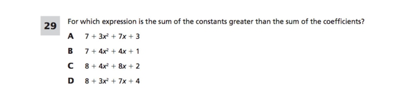 For which expression is the sum of the constants greater than the sum of the coefficients-example-1