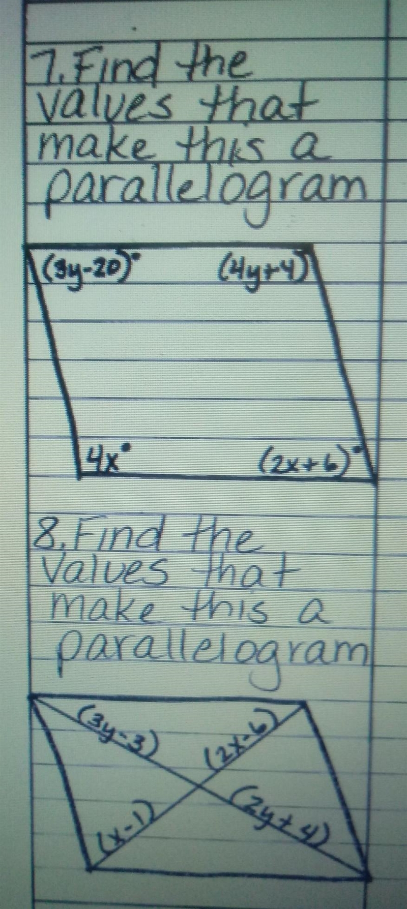 7. Find the values that make this a parallelogram 8. find the values that make this-example-1