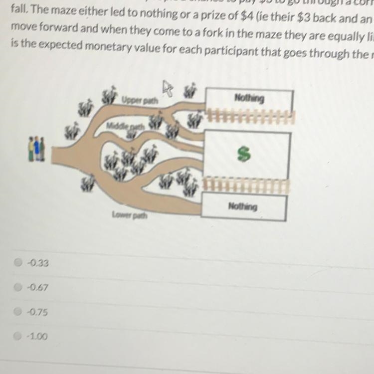 Question 1 A fundraising event offered people a chance to pay $3 to go through a corn-example-1