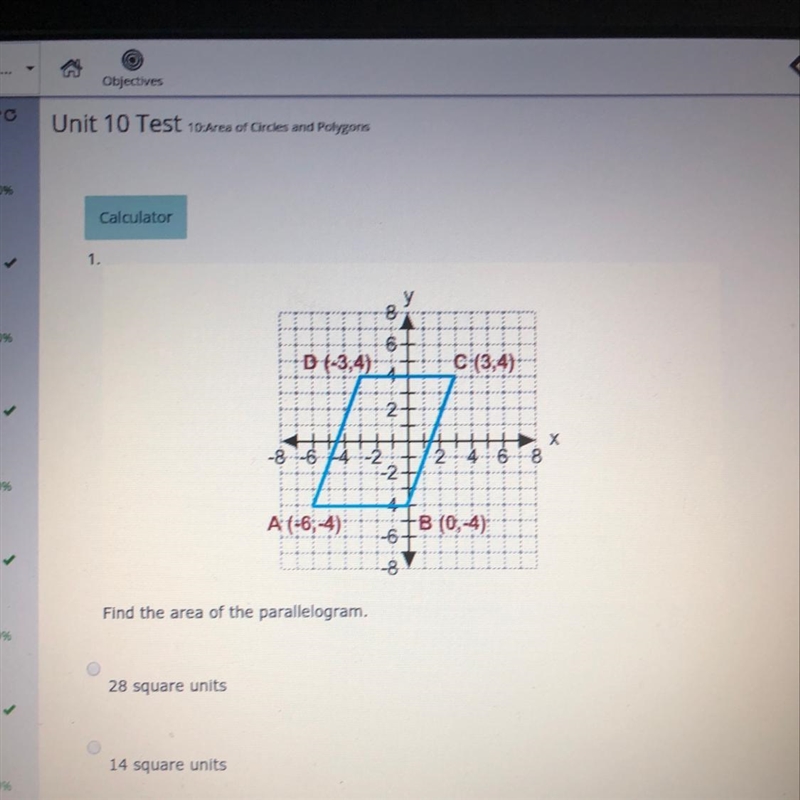 Find the area of the parallelogram 28 square units 14 square units 24 square units-example-1