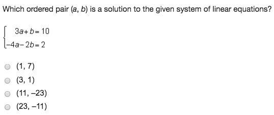 Which ordered pair (a, b) is a solution to the given system of linear equations? mc-example-1