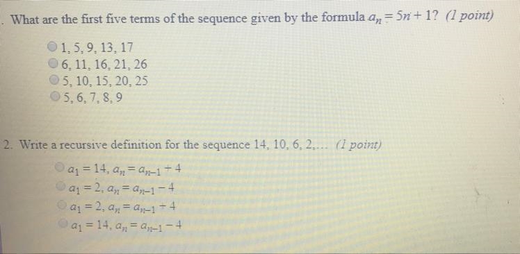 1.What are the first 5 terms 2. Write a recursive definition Answer choices in pic-example-1